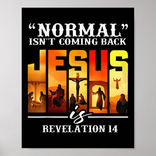 Christelijke Quote Normale ISNT komt terug Retro J Poster (Voorkant)