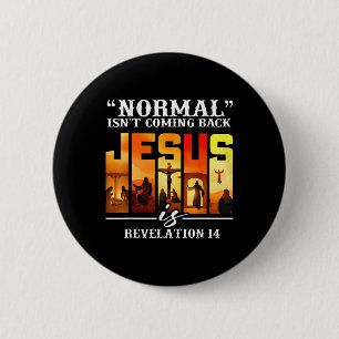 Christelijke Quote Normale ISNT komt terug Retro J Ronde Button 5,7 Cm