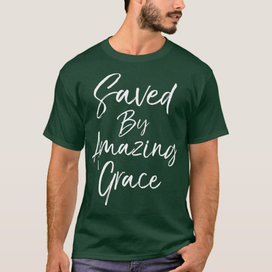 Christelijke redding Gift Hymn Quote opgeslagen do T-shirt (Voorkant)