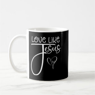 Christelijke religieuze liefde zoals Jezus T-Shirt Koffiemok