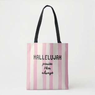 Christelijke roze streep Hallelujah handlettering Tote Bag