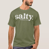 Christelijke Salty Matthew 513 Bijbelse Verse Fait T-shirt (Voorkant)