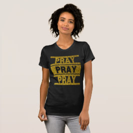 Christelijke T-Shirt voor dames van Pray