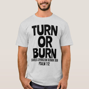 Christelijke T-shirts, URN OF BURN T-shirt