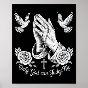 Christelijke Tatoeages Alleen God Kan Mij Oordelen Poster