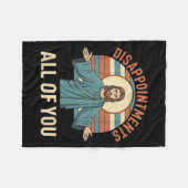 Christelijke teleurstellingen van Jezus Funny Sarc Fleece Deken (Voorkant (Horizontaal))