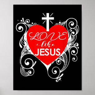 Christelijke Valentijnsdag -liefde Als Jezus Trend Poster