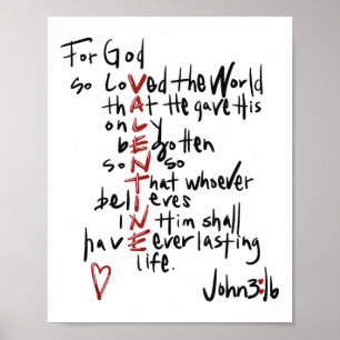 Christelijke Valentijnse Johannes 3_16 Voor God zo Poster