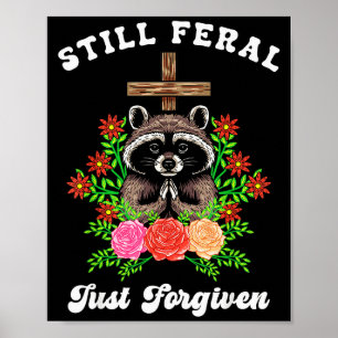 Christelijke Wasbeer Kruis Nog Woest Net Vergeven Poster