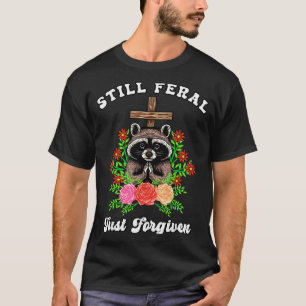 Christelijke WasbeerKruis Nog Woest Net Vergeven T-shirt