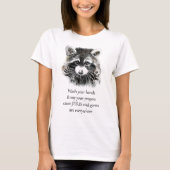 Christelijke waskamer Was uw handen Raccoon T-shirt (Voorkant)