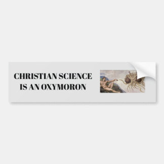 Christelijke wetenschap is een oxymoron bumpersticker