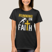 Christelijke Workout Runner Religious Running On F T-shirt (Voorkant)