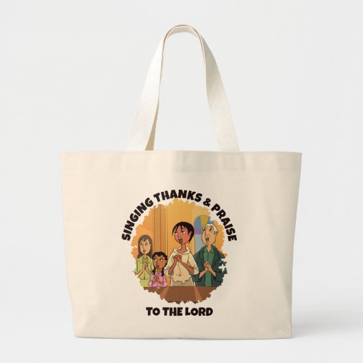Christelijke ZANG BEDANKT EN LOF Kerkkoor Grote Tote Bag (Voorkant)
