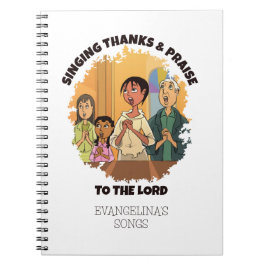 Christelijke ZANG BEDANKT EN LOF Kerkkoor Notitieboek