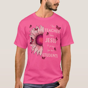 Christelijke zonnebloem Deze leraar houdt van Jezu T-shirt