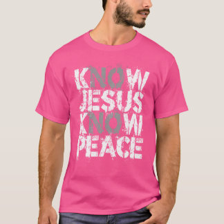 Christen Kennis Jezus Kennis Vrede Geen Jezus Geen T-shirt