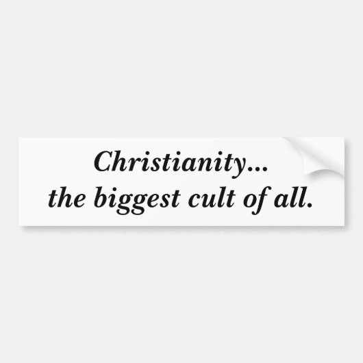Christendom...de grootste sekte van allemaal. bumpersticker (Voorkant)