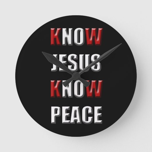 Christendom Know Jesus Know Peace Ronde Klok (Voorkant)