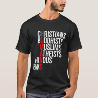 Christenen Boeddhisten moslims Atheïsten Hindoeïst T-shirt