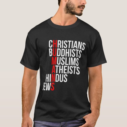 Christenen Boeddhisten moslims Atheïsten Hindoeïst T-shirt (Voorkant)