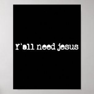 Christenen jullie nodig Jezus hoop geloof vertrouw Poster