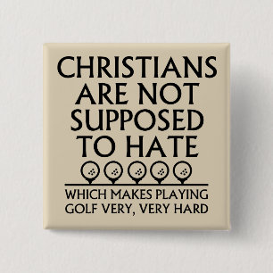 Christenen mogen golf niet haten Golven Vierkante Button 5,1 Cm