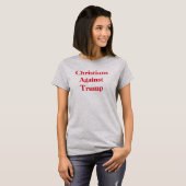 Christenen tegen Trump 2-zijdig Bijbelvers T-shirt (Voorkant volledig)
