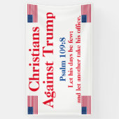 Christenen tegen Trump Psalm 109:8 Spandoek (Verticaal)