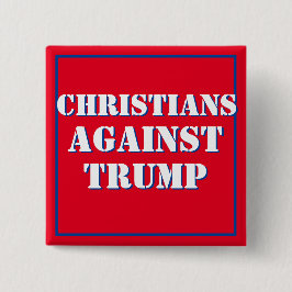 Christenen tegen Trump Vierkante Button 5,1 Cm