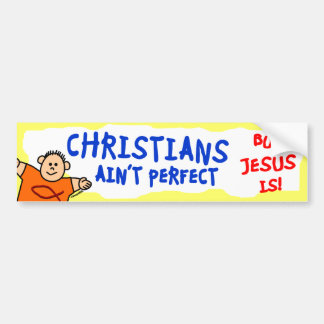 Christenen zijn niet perfect bumpersticker