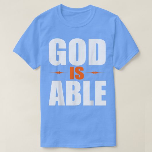 Christerest God is Able Christian Faith Gift  T-shirt (Design voorkant)
