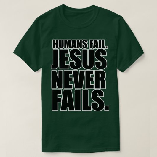 Christerest Jezus blijft nooit falen T-shirt (Design voorkant)