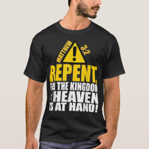 Christerest Repent Matthew 32 Christelijke Salvati T-shirt