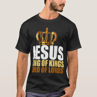 Christerste Jezus Koning van Kings Lord of Lords C T-shirt