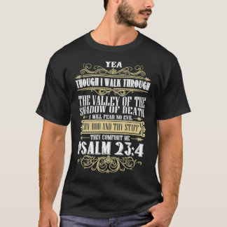 Christerste Psalm 23 De Heer is mijn Shepherd Chri T-shirt