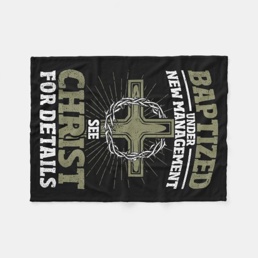 Christian Baptized Under New Management See Christ Fleece Deken (Voorkant (Horizontaal))