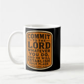 Christian Bible Commit To The Lord Whatever You Do Koffiemok (Links)