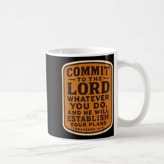 Christian Bible Commit To The Lord Whatever You Do Koffiemok (Rechts)