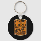 Christian Bible Commit To The Lord Whatever You Do Sleutelhanger (Voorkant)