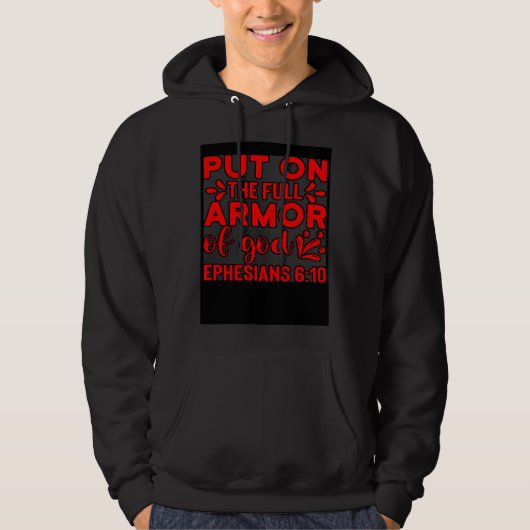 Christian Bible Motivation Armor of God Ephesians  Hoodie (Voorkant)