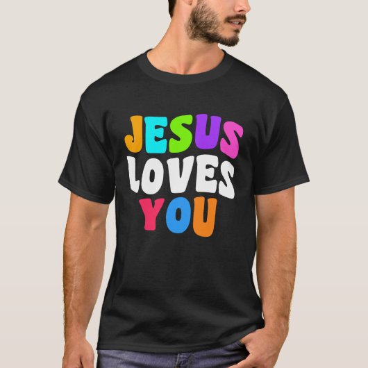Christian  bible verse scriptures Jesus Loves You T-shirt (Voorkant)