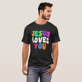 Christian  bible verse scriptures Jesus Loves You T-shirt (Voorkant volledig)