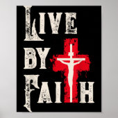 Christian Cross Scripture Live By Faith  Poster (Voorkant)
