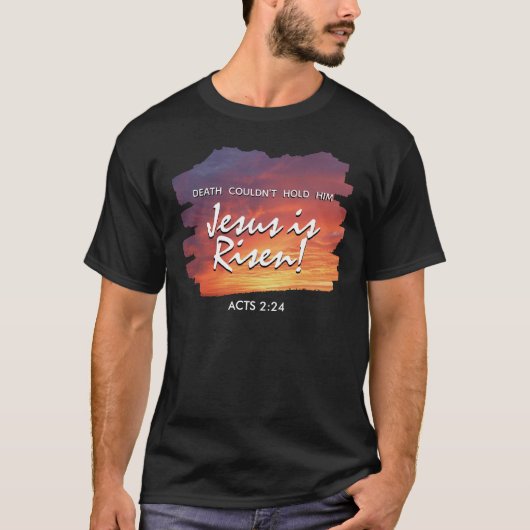 Christian Easter JESUS IS RISEN Sunset  T-shirt (Voorkant)