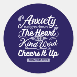 Christian Encouragement Quote – Anxiety & Kindness Ronde Sticker