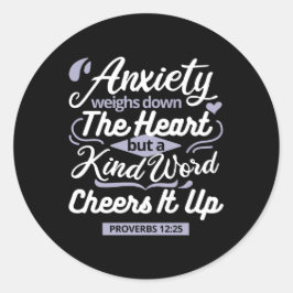 Christian Encouragement Quote – Anxiety & Kindness Ronde Sticker