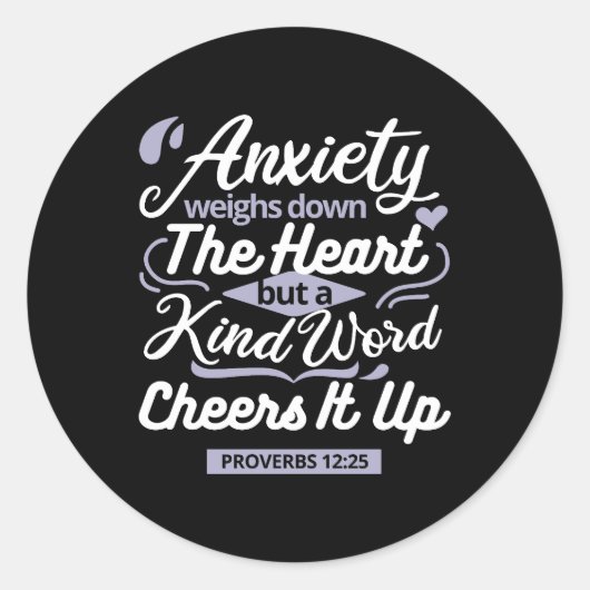 Christian Encouragement Quote – Anxiety & Kindness Ronde Sticker (Voorkant)