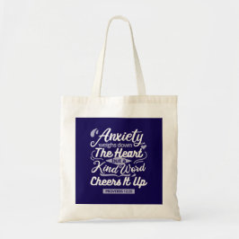 Christian Encouragement Quote – Anxiety & Kindness Tote Bag