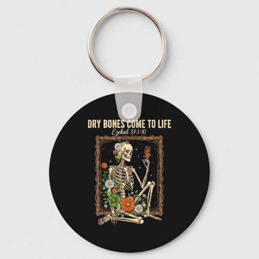 Christian Faith Dry Bones Come To Life Skeleton Fl Sleutelhanger (Voorkant)